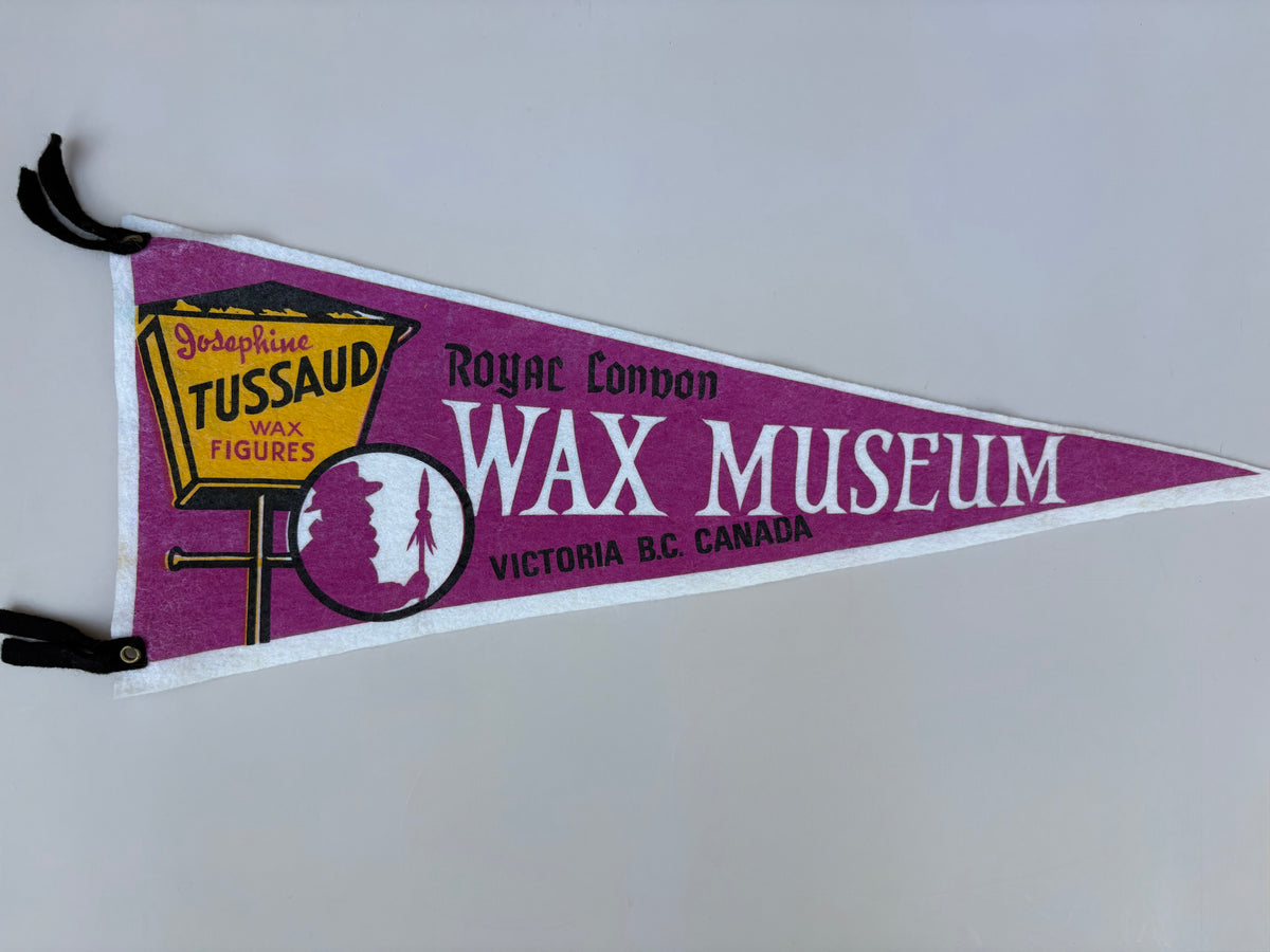 Vintage Royal London Wax Museum Pennant